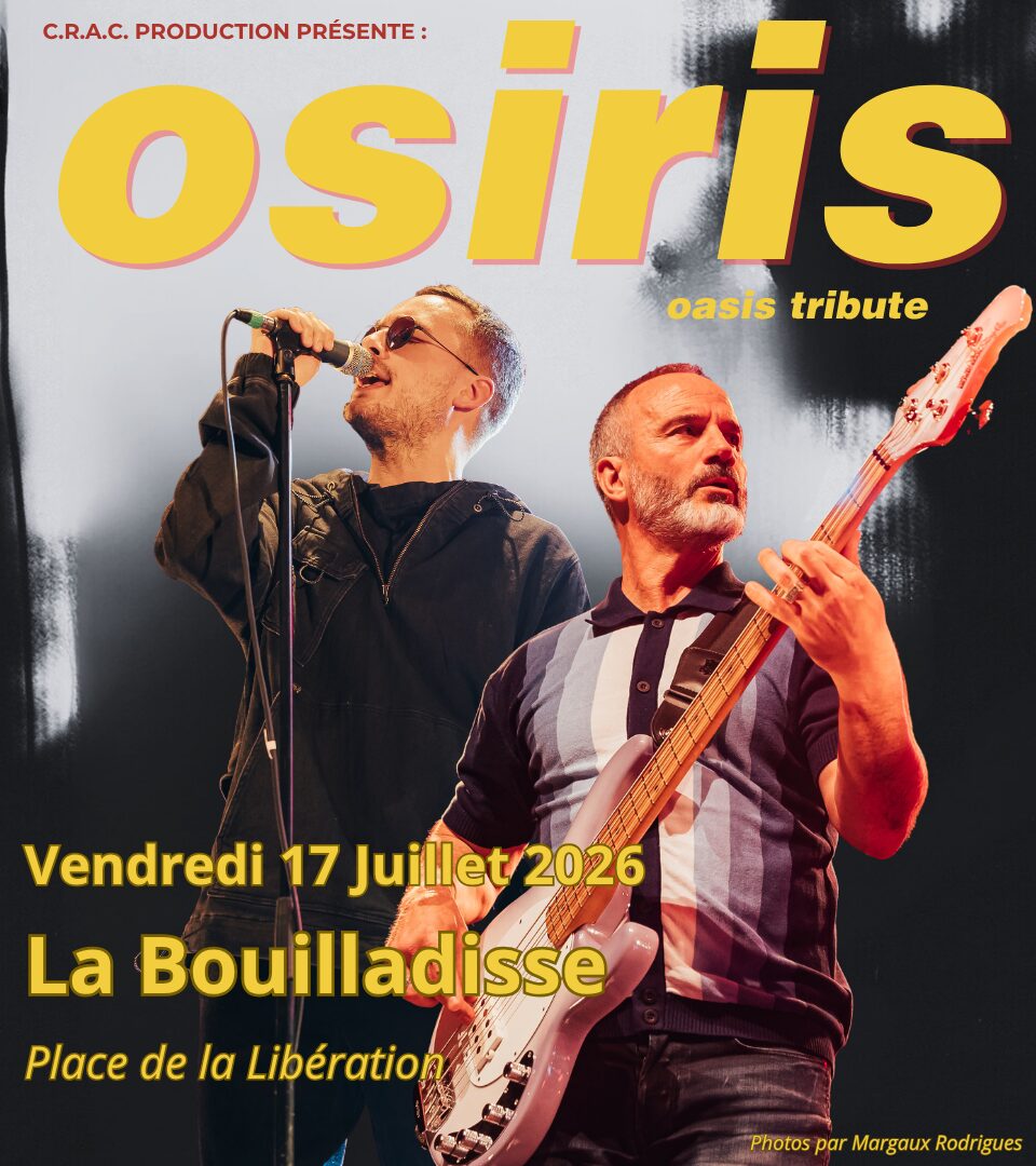 OSIRIS au Festi'place - La Bouilladisse